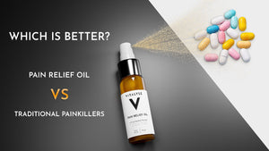 Pain Relief Oils vs. Traditional Painkillers: Which is Better?