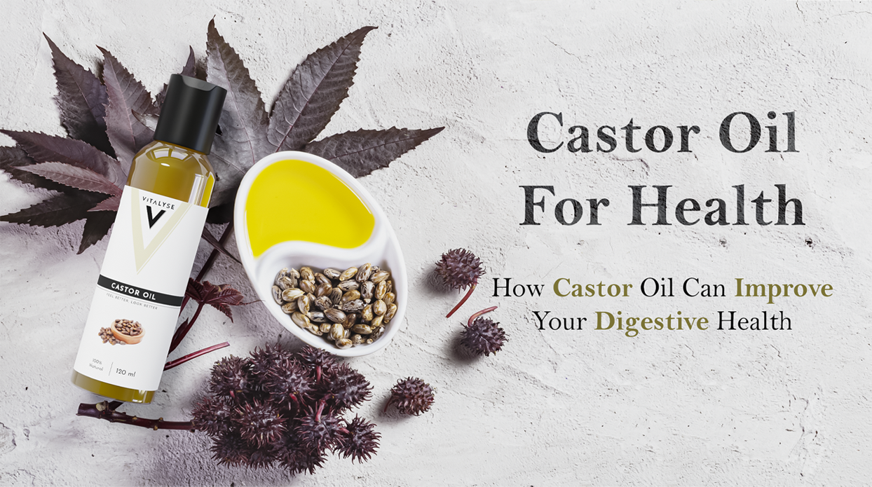 How Castor Oil Can Improve Your Digestive Health